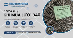 Những lưu ý khi mua lưới b40