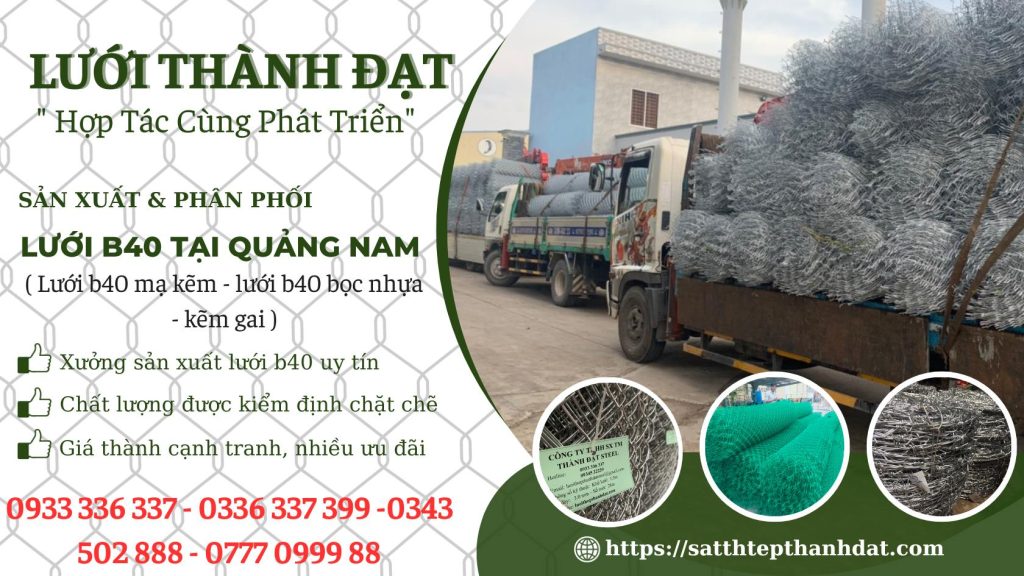 Lưới B40 Tại Quảng Nam